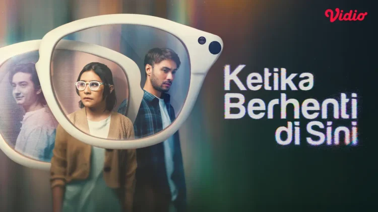 Sinopsis Film Ketika Berhenti di Sini, Kisah Cinta, Kehilangan, dan Kesempatan Kedua yang Mengharukan