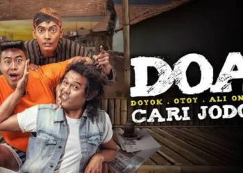 Film DOA Cari Jodoh: Sinopsis Doyok, Otoy, dan Ali Oncom Mencari Pasangan