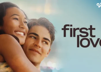 Sinopsis Film First Love di Vidio: Kisah Cinta Pertama